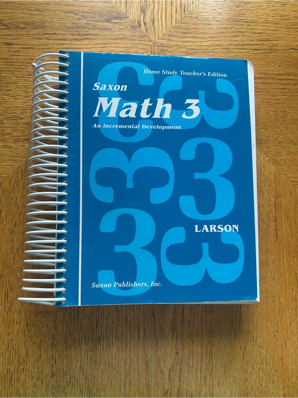 ⁠Saxon Math 3 Home Study Teacher Edition Spiral Bound Larson Homeschool⁠